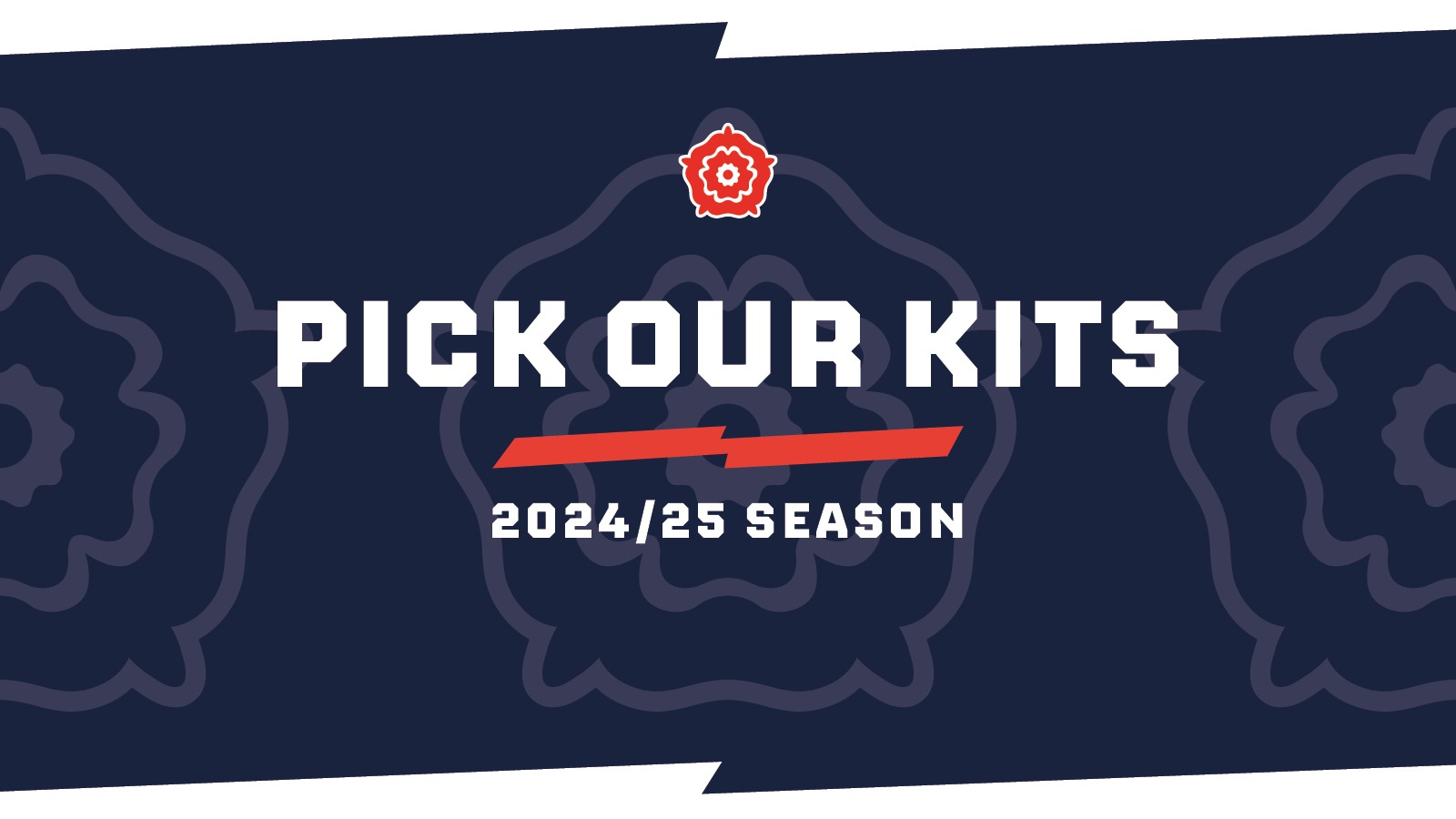 Pick Our Kits 2024/25