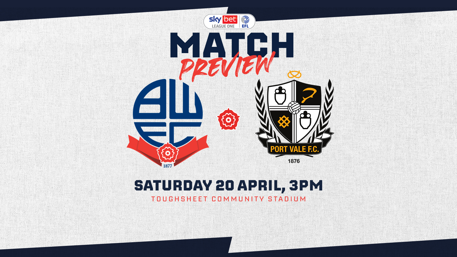 Match Preview | Wanderers v Port Vale | Bolton Wanderers FC