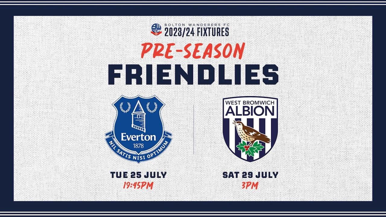 Tickets & Hospitality Everton & West Brom Fixtures On Sale Bolton