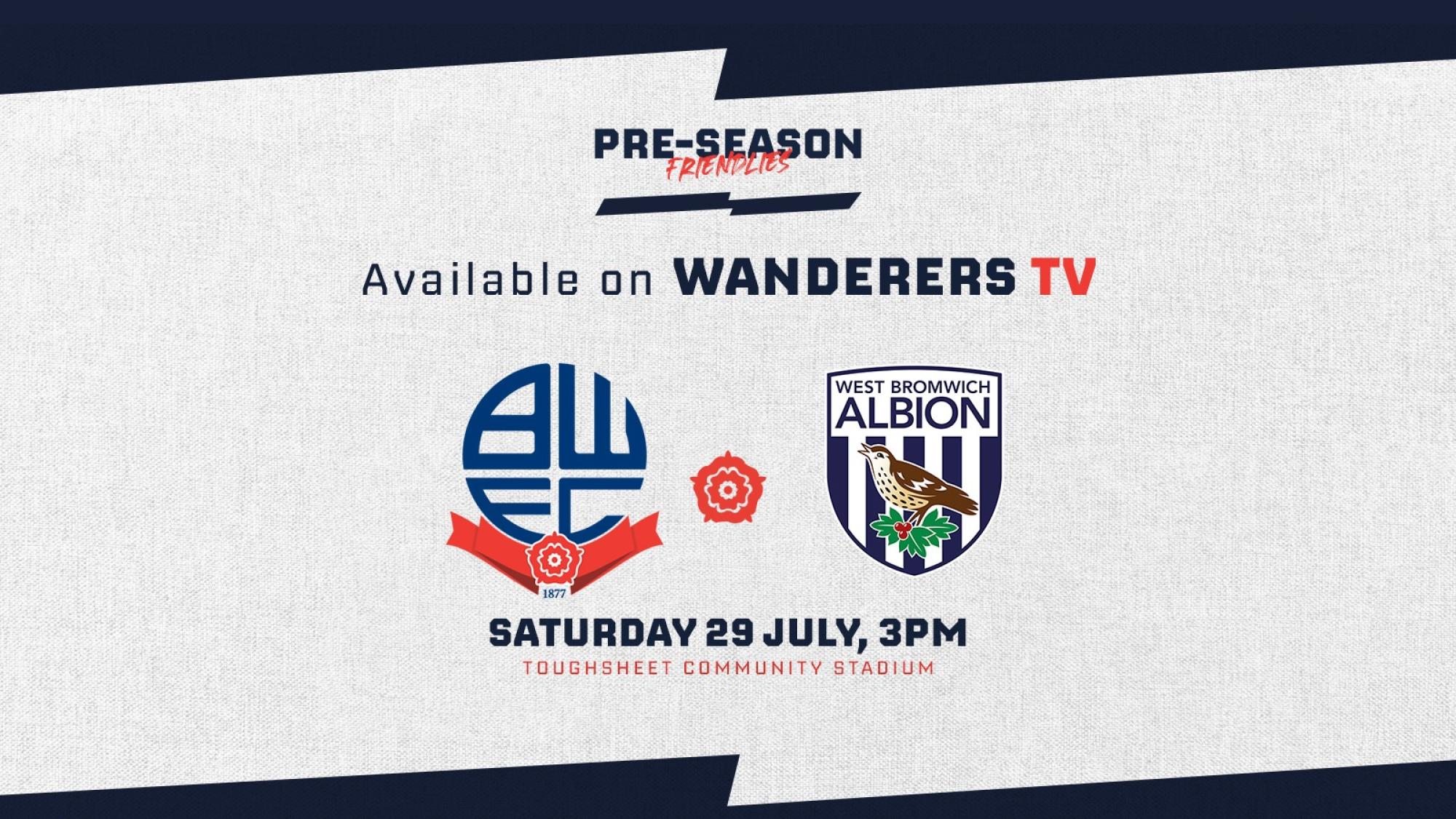 Watch Wanderers V West Brom Live On Wanderers TV! | Bolton Wanderers FC