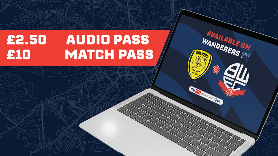 Wanderers TV Burton Albion