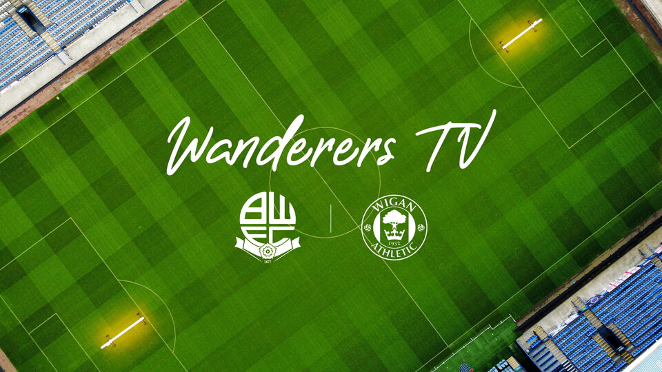 Wanderers TV Wigan