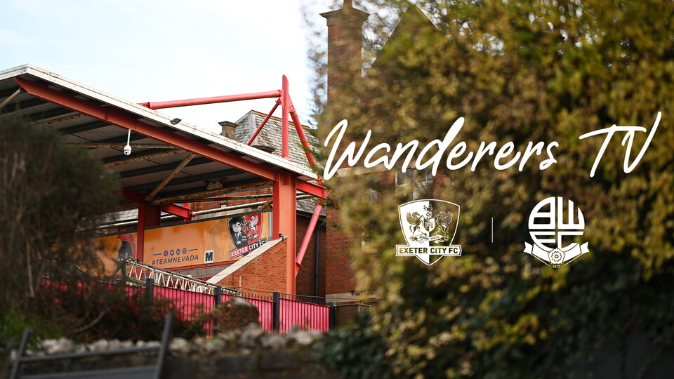Wanderers TV Exeter City