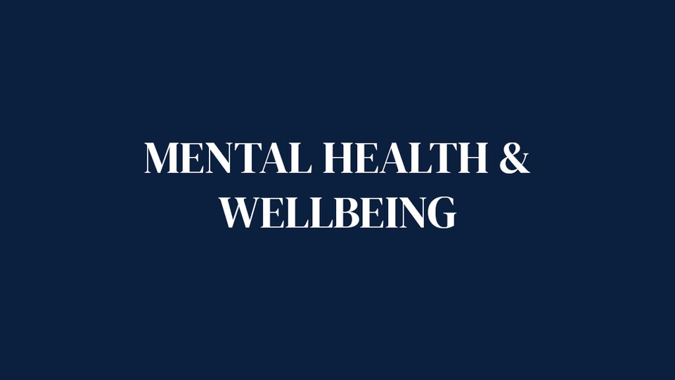 Mental Health & Wellbeing