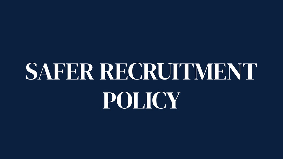 Safer Recruitment Policy