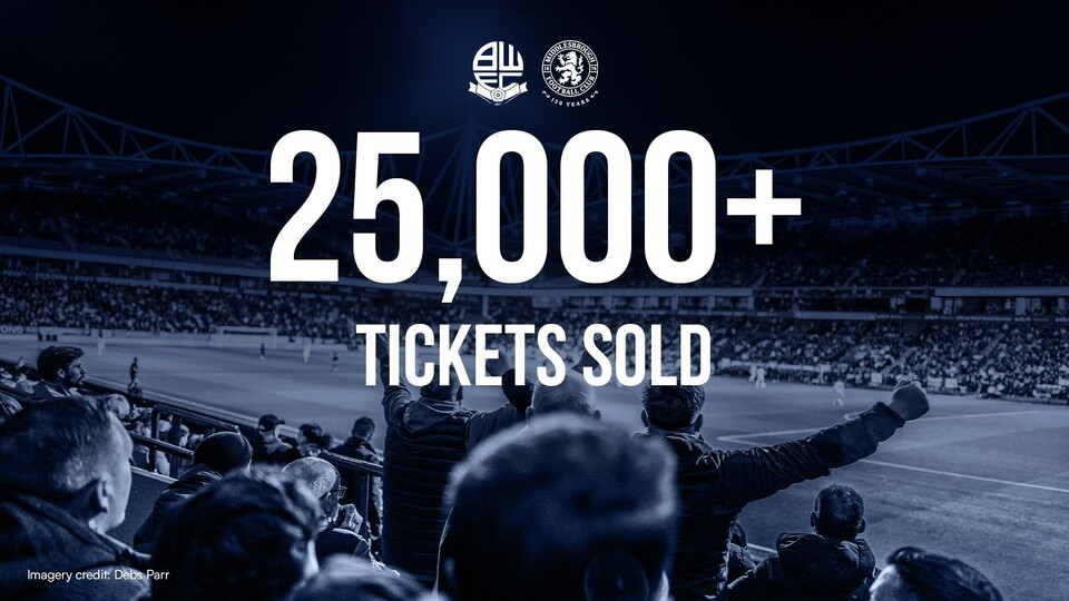 25k sold Bolton v Boro