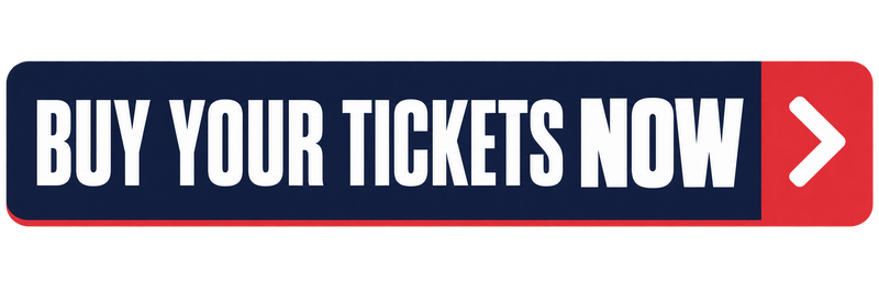 Buy Your Tickets Now