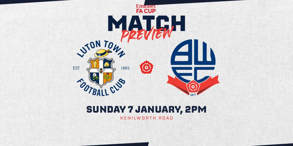 Match Preview | Luton Town V Wanderers | Bolton Wanderers FC