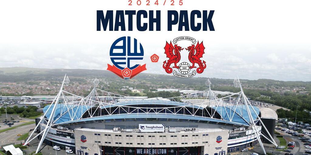 Supporter Match Pack | Leyton Orient (H) | Bolton Wanderers FC