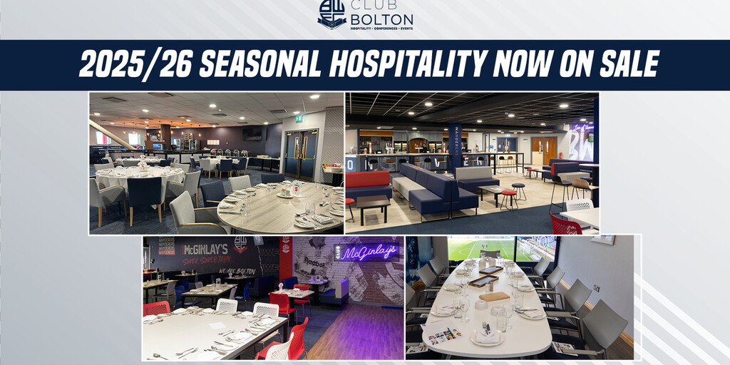 2025/26 | Seasonal Hospitality | Bolton Wanderers FC