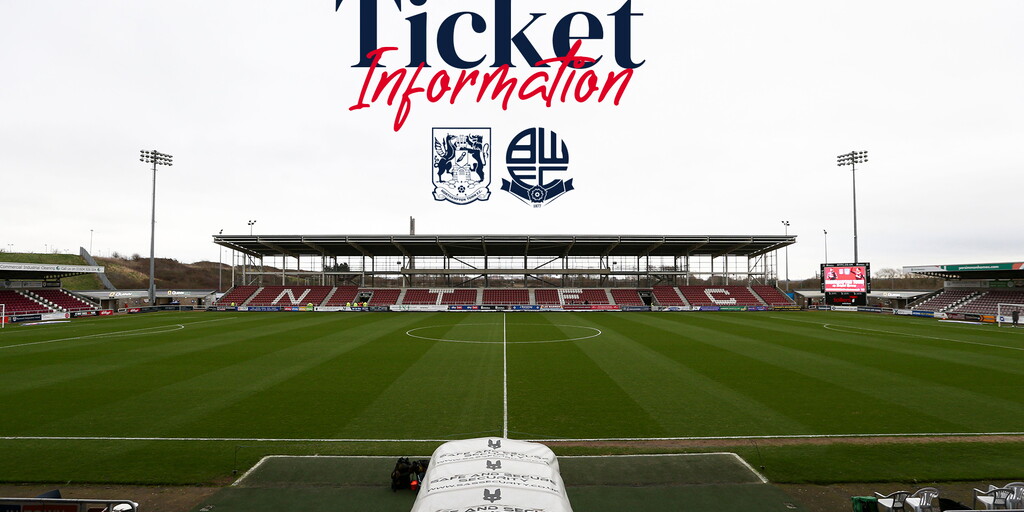 Ticketinformationen | Northampton Town (A) | Bolton Wanderers FC