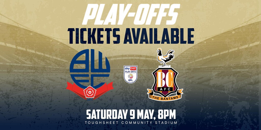 Tickets | Play-off-Halbfinale, Heimspiel | Bolton Wanderers FC