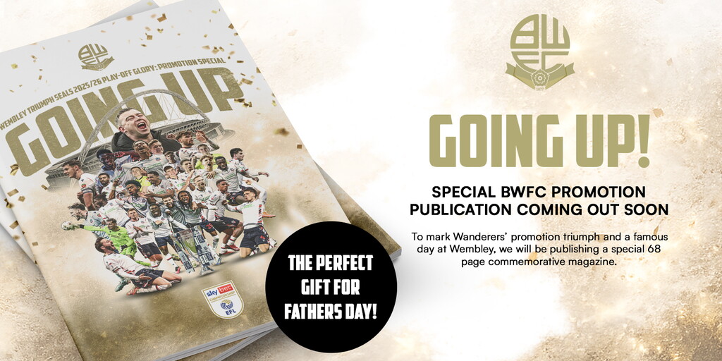 Aufwärts! | Bolton Wanderers FC